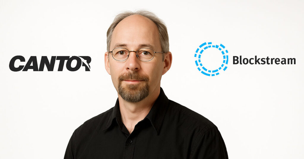 Cantor Fitzgerald Nears $4 Billion Bitcoin Deal With Blockstream Founder Adam Back