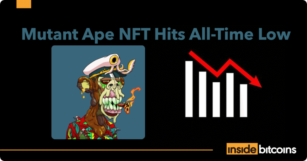 Blue Chip NFT Mutant Ape Hits All Time Low – What Went Wrong?