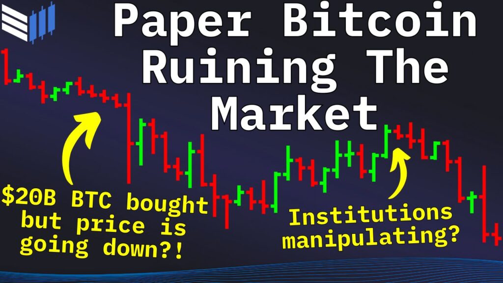 Is Paper Bitcoin Behind The Stagnant Bitcoin Price?
